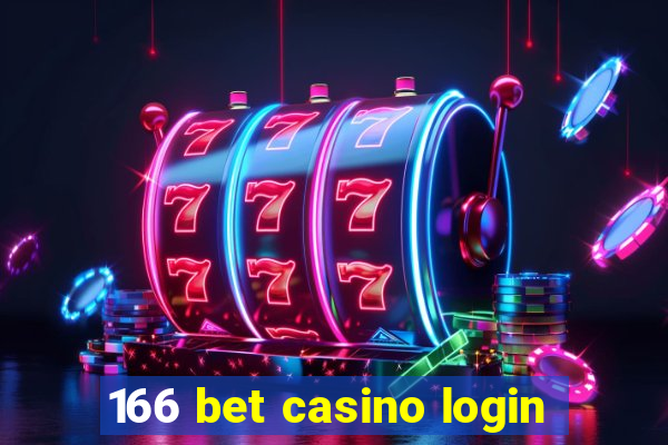 166 bet casino login